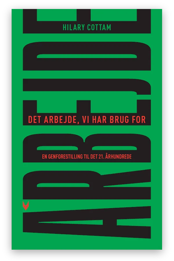 Arbejde by Hilary Cottam — Danish-language ePub conversion